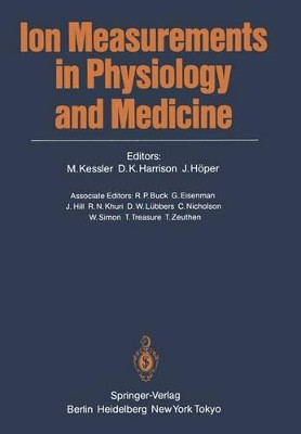 Ion Measurements in Physiology and Medicine by M. Kessler 9783540154686
