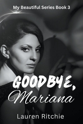 Goodbye, Mariana by Lauren Ritchie 9798224732388