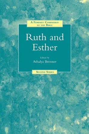 Ruth and Esther by Athalya Brenner 9781850759782