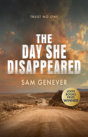 The Day She Disappeared by Sam Genever 9781804059944