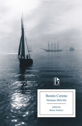 Benito Cereno by Herman Melville 9781554813094