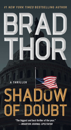 Shadow of Doubt: A Thriller by Brad Thor 9781982182243