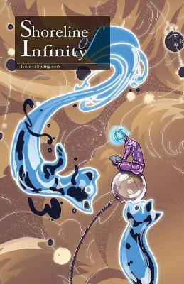Shoreline of Infinity 11: Science Fiction Magazine by Pippa Goldschmidt 9781999700256