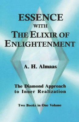 Essence with the Elixir of Enlightenment: The Diamond Approach to Inner Realization by  9781578630448