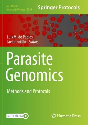 Parasite Genomics: Methods and Protocols by Luis M. de Pablos 9781071616833
