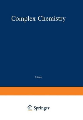 Complex Chemistry by J. Emsley 9783662157343