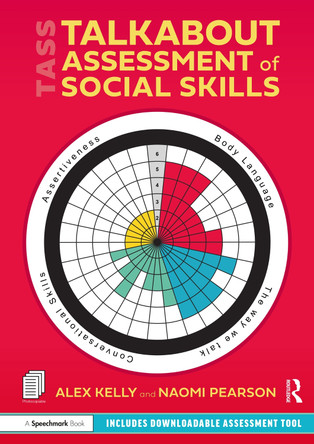 Talkabout Assessment of Social Skills by Alex Kelly 9781032772318 Talkabout Assessment of Social Skills by Alex Kelly 9781032772318
