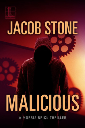 Malicious by Jacob Stone 9781516101856
