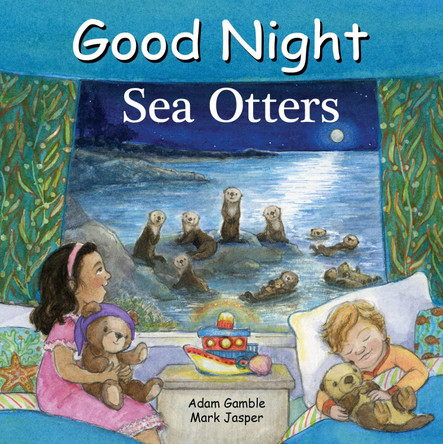 Good Night Sea Otters by Adam Gamble 9781649071446