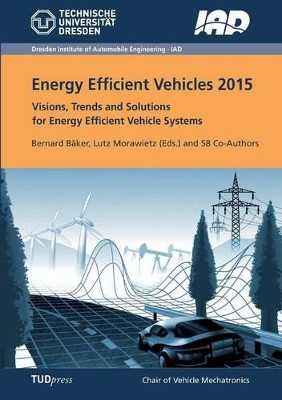 Energy Efficient Vehicles 2015 by Bernard Baker 9783959080088