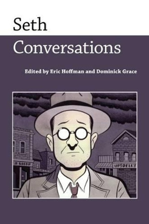 Seth: Conversations by Eric Hoffman 9781628461305