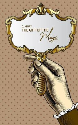 The Gift of the Magi by O Henry 9781800604711
