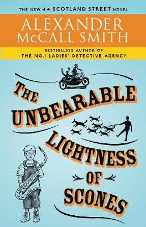 The Unbearable Lightness of Scones by Alexander McCall Smith