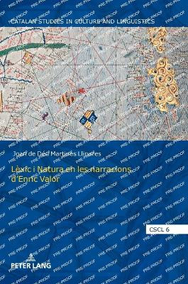 Lèxic i Natura en les narracions d´Enric Valor by Antonio Cortijo Ocaña 9783631874608