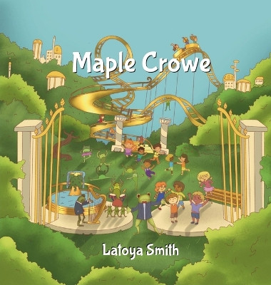 Maple Crowe by Smith 9798990698413