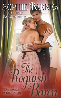The Roguish Baron by Sophie Barnes 9798201448660