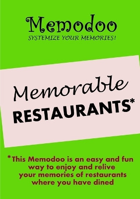 Memodoo Memorable Restaurants by Memodoo 9781939235244