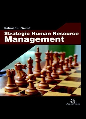 Strategic Human Resource Management by Rahmaoui Naima 9781680944952