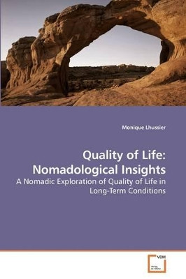 Quality of Life: Nomadological Insights by Monique Lhussier 9783639201215