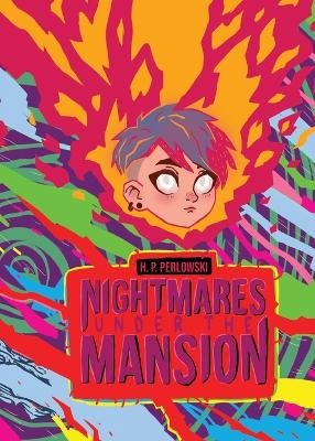 Nightmares Under The Mansion by Henry Paul Perlowski 9788396895097