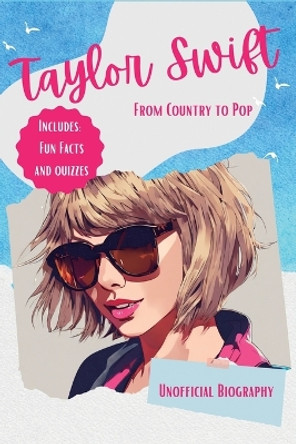 From Country to Pop (Unofficial Biography) by Lulu And Bell 9781839904073