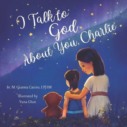 I Talk to God about You: Charlie by Yuna Chan 9798888702239