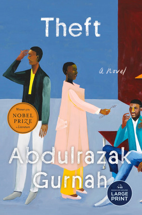 Theft: A Novel by Abdulrazak Gurnah 9798217067565
