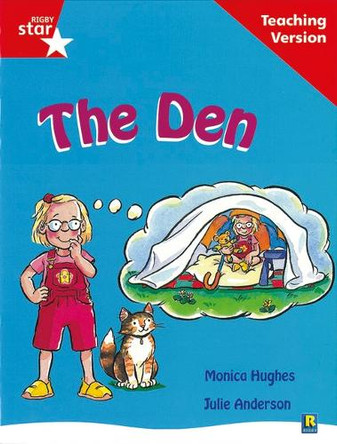 Rigby Star Guided Reading Red Level: The Den Teaching Version by  9780433048503