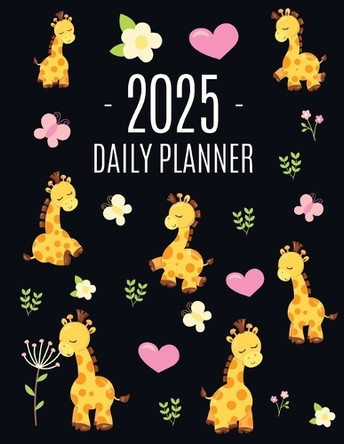 Cute Giraffe Planner 2025: Pretty Organizer for All Your Weekly Appointments Cool Safari Jungle Animal Scheduler: January-December 2025 by Happy Oak Tree Press 9781965994238