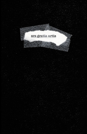 ARS GRATIA ARTIS (Series One: Book Three) by Brett Alan Coker 9798893793772