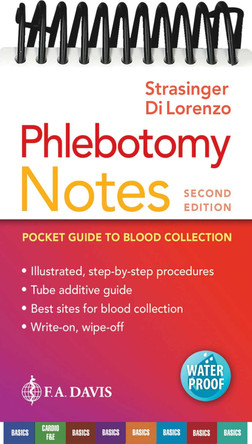 Phlebotomy Notes: Pocket Guide to Blood Collection by Susan King Strasinger