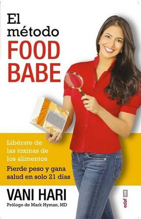 The Food Babe Way (Spanish) by Vani Hari 9788441435568