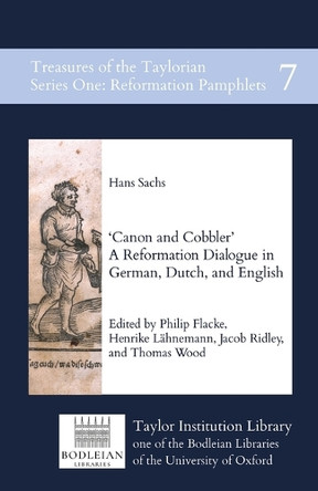 Canon and Cobbler: A Reformation Dialogue in German, Dutch, and English by Hans Sachs 9781068605819