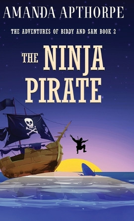 The Ninja Pirate by Amanda Apthorpe 9784824194985