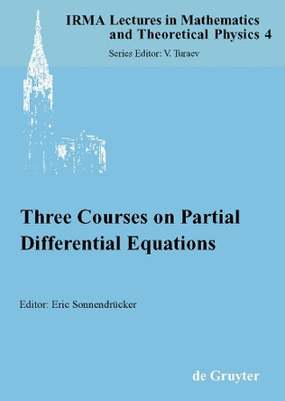 Three Courses on Partial Differential Equations by Eric Sonnendrucker 9783110179583