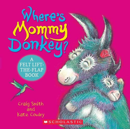 Where's Mommy Donkey? by Craig Smith 9781546162995