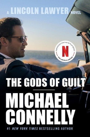 The Gods of Guilt by Michael Connelly 9781538769300