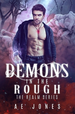 Demons In The Rough by Ae Jones 9781941871331