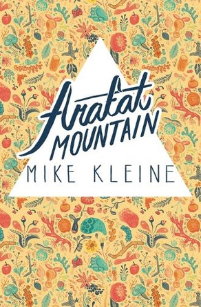 Arafat Mountain by Mike Kleine 9781941918036