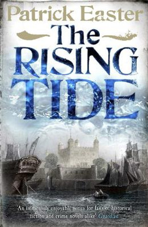 The Rising Tide by Patrick Easter