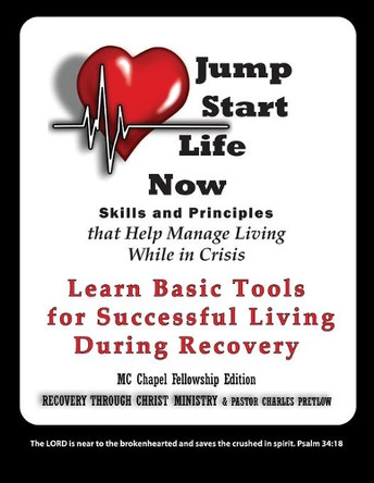 Jump Start Life Now MC Chapel Fellowship Edition by Charles Pretlow 9781943412129