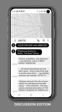 Your Driver Has Arrived - Discussion Edition: Ridesharing Stories by Nestor "The Boss" Gomez With Discussion Questions by Nestor "The Boss" Gomez 9781948954167