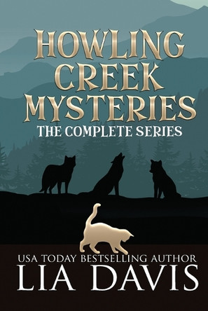 Howling Creek Mysteries: The Complete Series by Davis 9798330375721