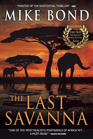 The Last Savanna by Mike Bond 9781949751185