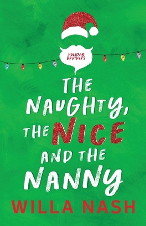 The Naughty, The Nice and The Nanny 9781950692903