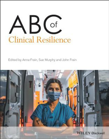 ABC of Clinical Resilience by Anna Frain