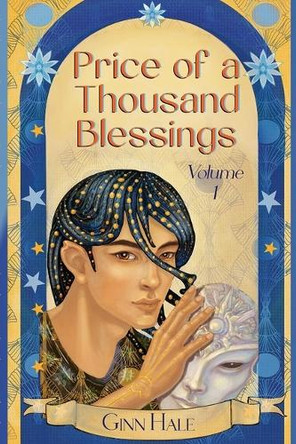 Price of a Thousand Blessings Volume One by Ginn Hale 9781956422122