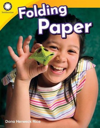 Folding Paper (Kindergarten) by Dona Herweck Rice 9781493866397