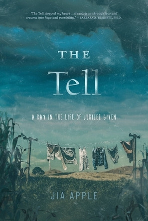 The Tell by Jia Apple 9781957408064