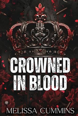 Crowned In Blood by Cummins 9781958769225